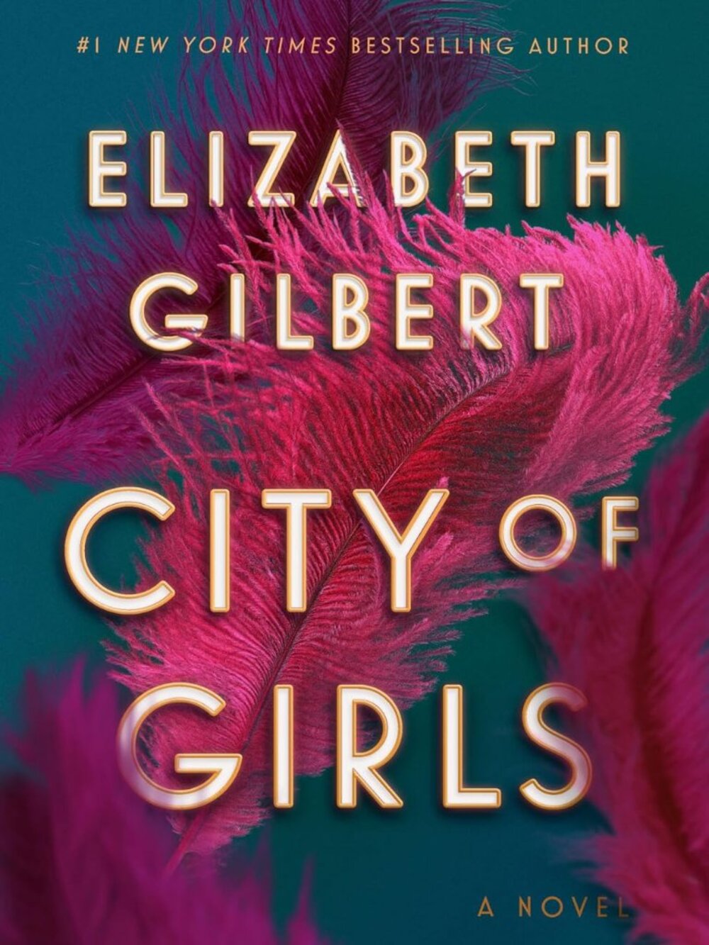 City of Girls Hardcover Book by Elizabeth Gilbert